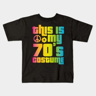 This Is My 70s Costume Funny Halloween 1970s Kids T-Shirt